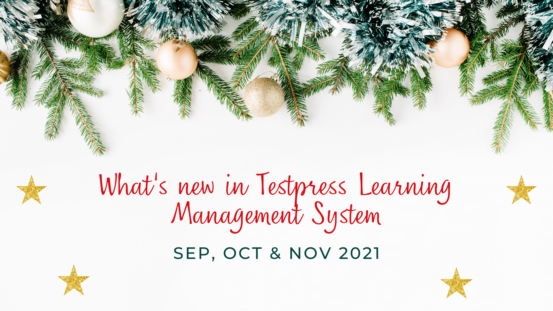 What's new in Testpress Learning Management System - Sep, Oct & Nov 2021