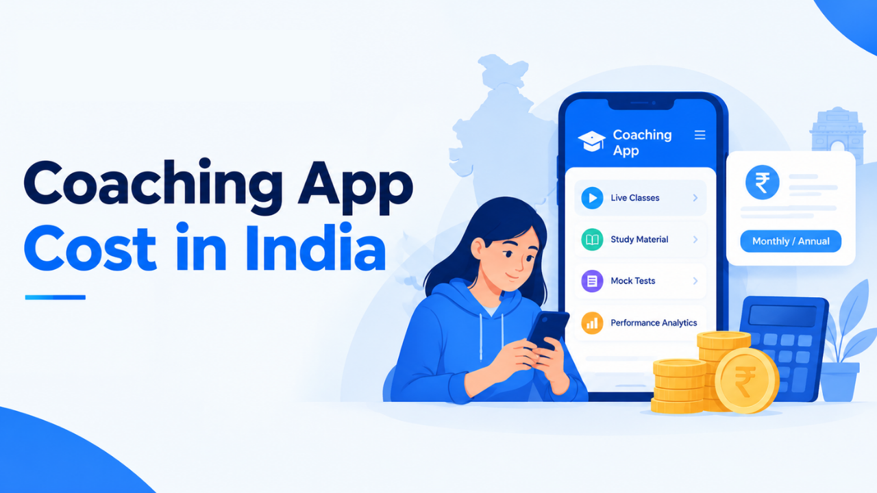 Coaching App Cost in India: What You’ll Actually Pay Over 3 Years